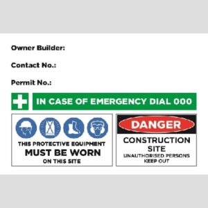 Site Safety Sign - 02BD-G0410 - Owner Builder